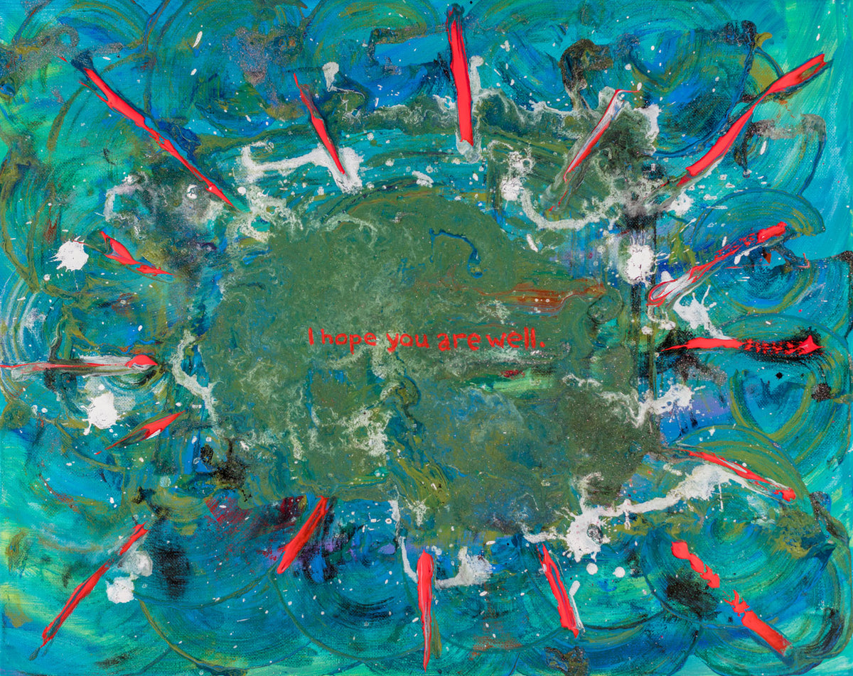 I Hope You Are Well – Original Painting