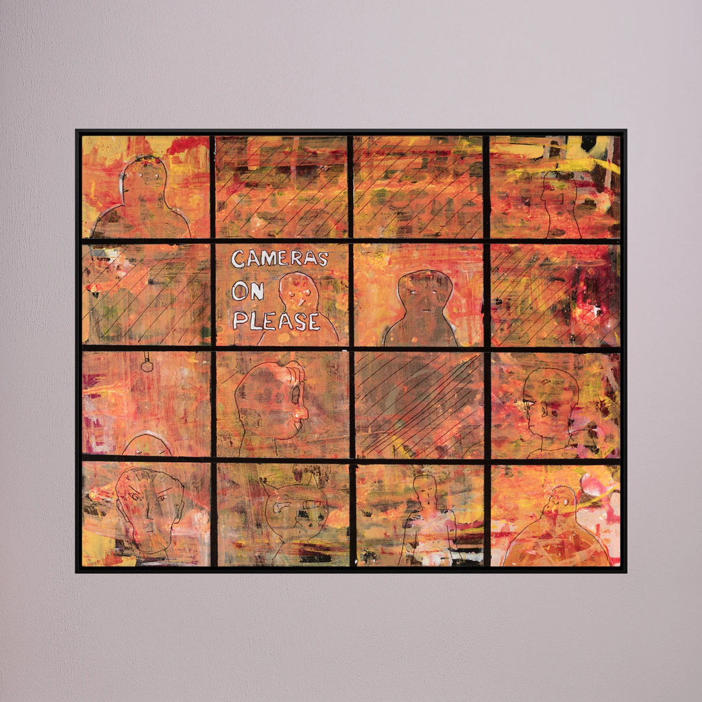 Cameras On Please - Canvas Giclee Print